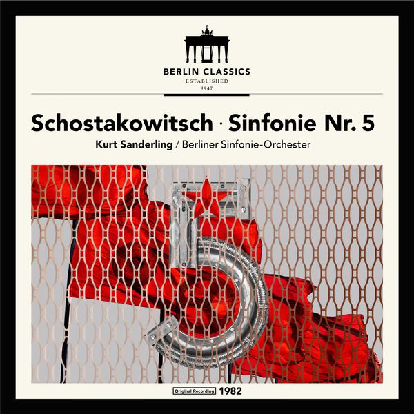 Kurt Sanderling|Shostakovich: Symphony No. 5 Kurt Sanderling|Shostakovich: Symphony No. 5