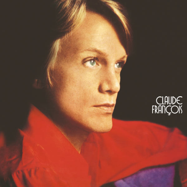 Claude François - Y'a le printemps qui chante Claude François - Y'a le printemps qui chante