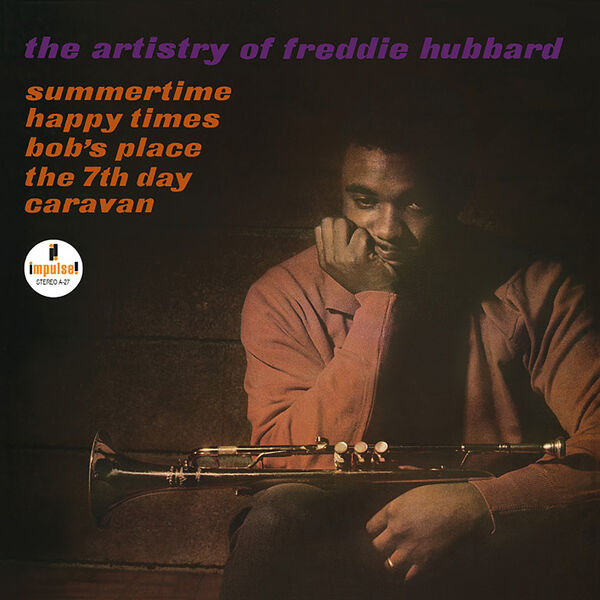 フレディ・ハバード|The Artistry Of Freddie Hubbard