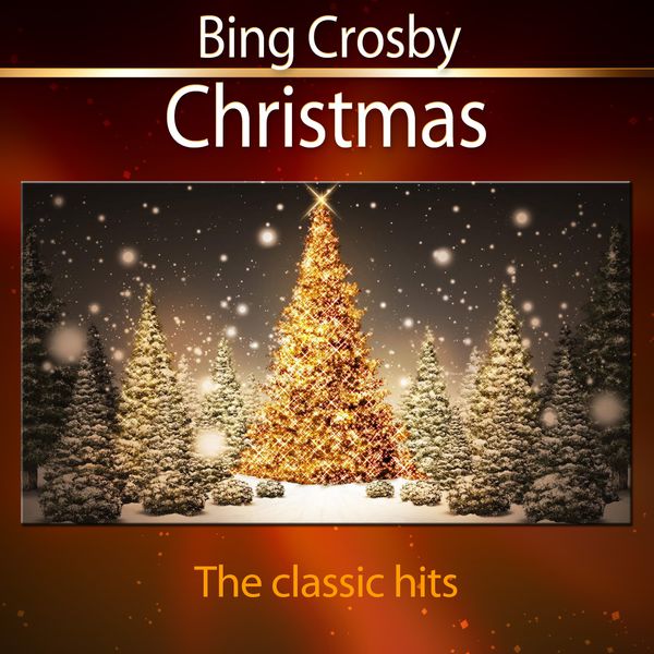 Bing Crosby|Christmas (The Classic Hits)