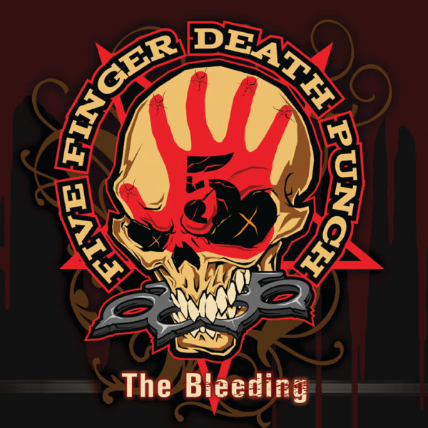 Five Finger Punch The Bleeding Five Finger Punch The Bleeding