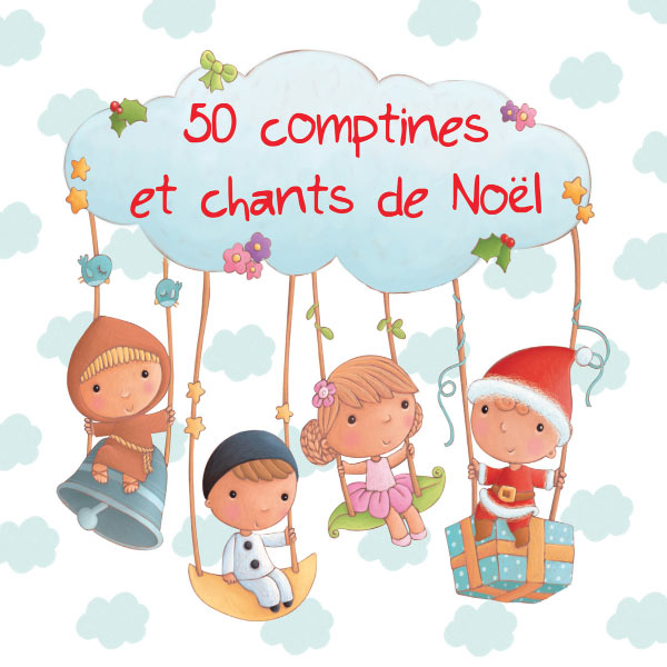 Francine Chantereau|50 comptines et chants de Noël