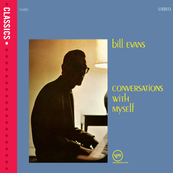 Bill Evans - Conversations With Myself Bill Evans - Conversations With Myself