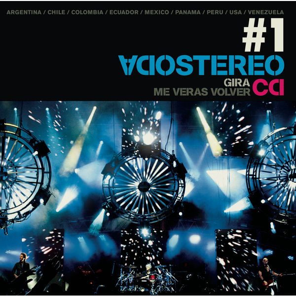 Soda Stereo - Gira Me Verás Volver Soda Stereo - Gira Me Verás Volver