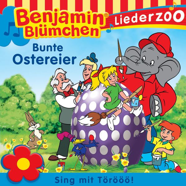 Benjamin Blümchen - Benjamin Blümchen Liederzoo: Bunte Ostereier Benjamin Blümchen - Benjamin Blümchen Liederzoo: Bunte Ostereier