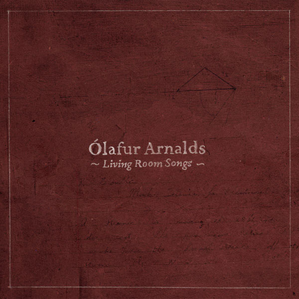 Olafur Arnalds Living Room Songs Download Olafur Arnalds Living Room Songs Download