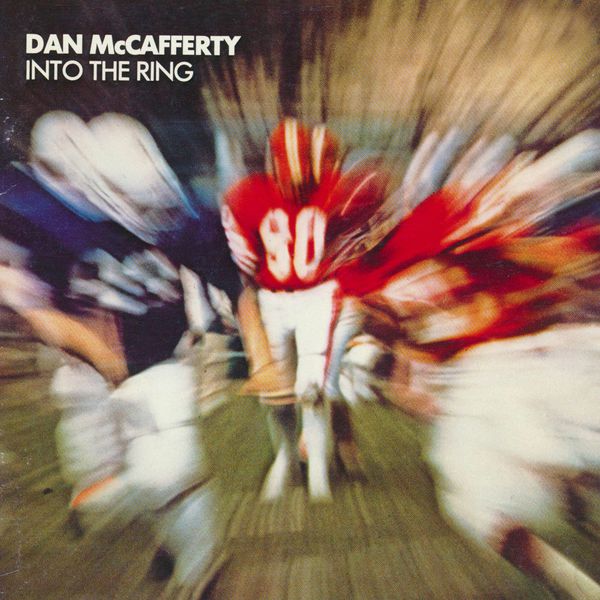 Dan McCafferty - Into The Ring Dan McCafferty - Into The Ring