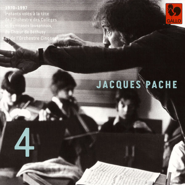 Johann Sebastian Bach|Bach - Britten - Mozart - Bloch: Jacques Pache, passeur de souffle, de beauté et d'exigence, Vol. 4