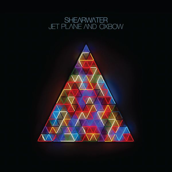 Shearwater|Jet Plane and Oxbow Shearwater|Jet Plane and Oxbow