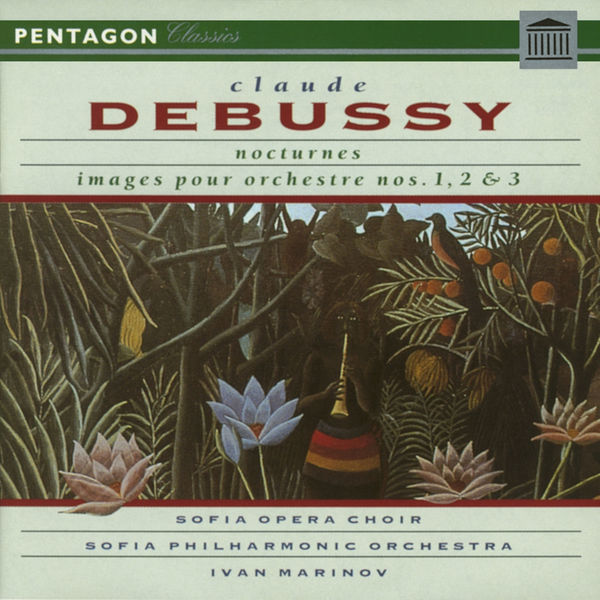 Claude Debussy|Debussy: Nocturnes - Images pour orchestre Claude Debussy|Debussy: Nocturnes - Images pour orchestre