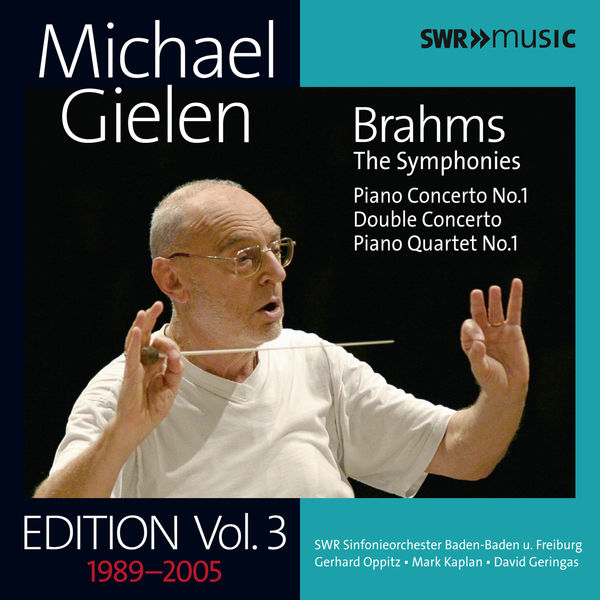 SWR Sinfonieorchester Baden-Baden und Freiburg|Michael Gielen Edition, Vol. 3 - Brahms: Symphonies & Concertos