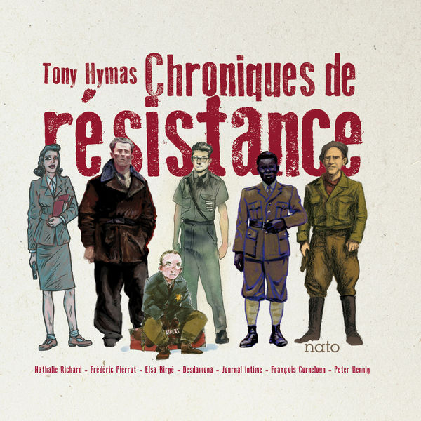 Tony Hymas - Chroniques de résistance Tony Hymas - Chroniques de résistance