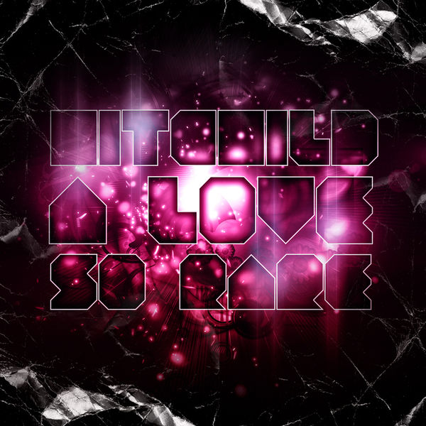 Hitchild - A Love so Rare - EP Hitchild - A Love so Rare - EP