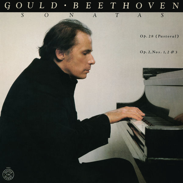 Glenn Gould|Beethoven: Piano Sonatas Nos. 1-3, Op. 2 & No. 15, Op. 28 "Pastorale" - Gould Remastered