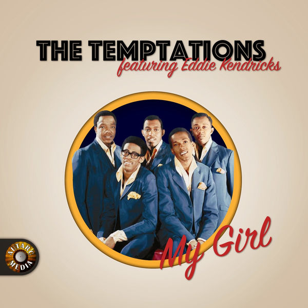 Album My Girl The Temptations Qobuz Download And Streaming In High Quality