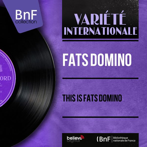 Fats Domino|This Is Fats Domino (Mono Version)