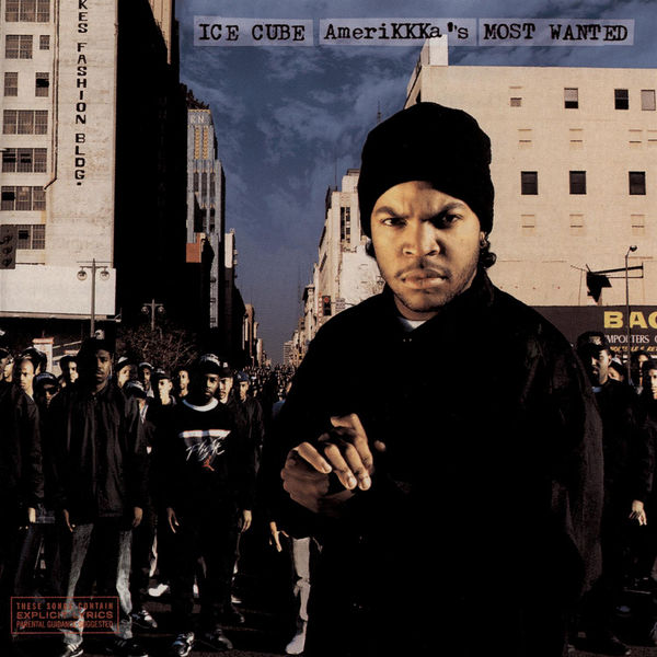 Ice Cube|AmeriKKKa's Most Wanted