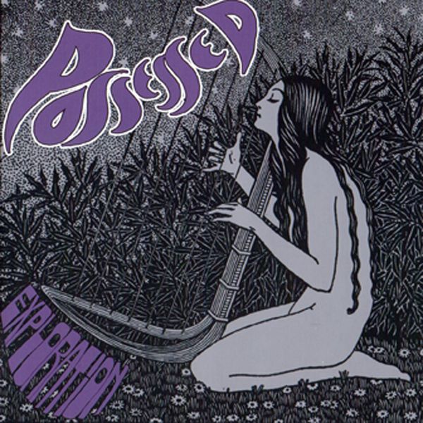 Possessed|Possessed Possessed|Possessed