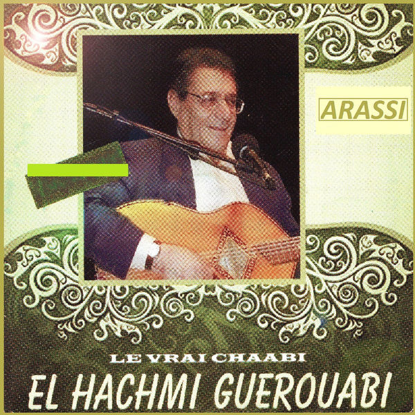 TÉLÉCHARGER ALBUM EL HACHEMI GUEROUABI HACHEMI EL GUEROUABI ALBUM TÉLÉCHARGER