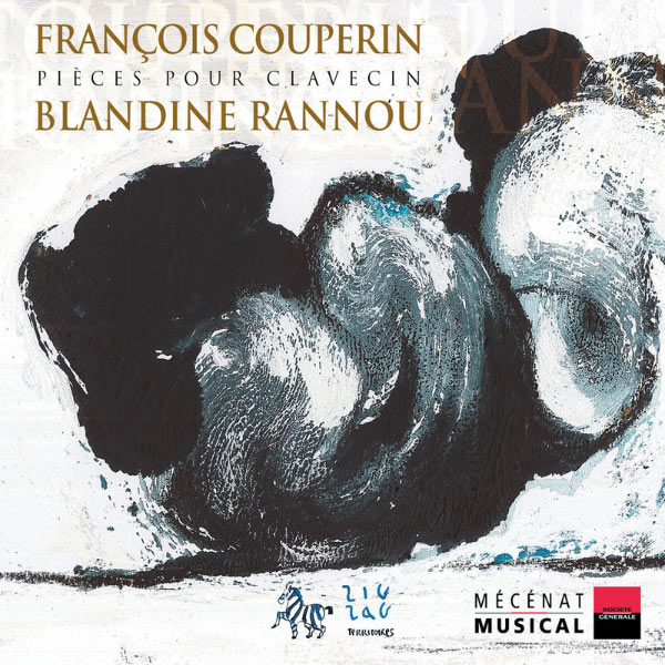Blandine Rannou - Couperin: Pièces pour clavecin Blandine Rannou - Couperin: Pièces pour clavecin