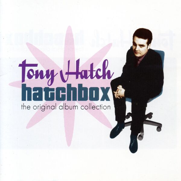 Tony Hatch - Hatchbox: The Original Album Collection Tony Hatch - Hatchbox: The Original Album Collection