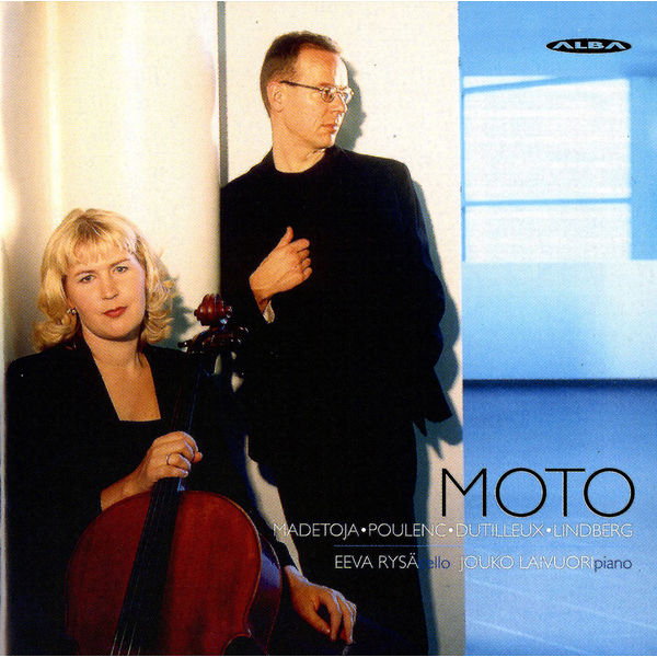 Jouko Laivuori - Madetoja - Poulenc - Dutilleux - Lindberg: Chamber and Solo Music for Cello Jouko Laivuori - Madetoja - Poulenc - Dutilleux - Lindberg: Chamber and Solo Music for Cello