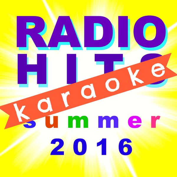 BT Band - Radio Hits Summer 2016 Karaoke (Karaoke Parade) BT Band - Radio Hits Summer 2016 Karaoke (Karaoke Parade)
