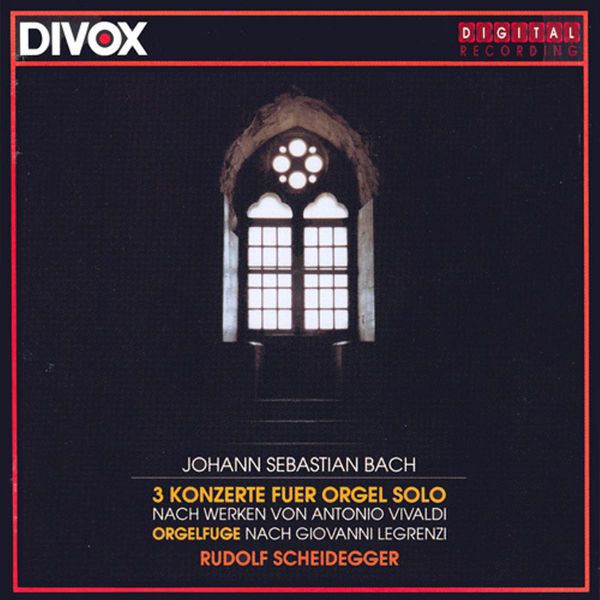 Rudolf Scheidegger - Bach, J.S.: Organ Concertos, Bwv 593, 594, 596 / Fugue in C Minor On A Theme by Legrenzi, Bwv 574 Rudolf Scheidegger - Bach, J.S.: Organ Concertos, Bwv 593, 594, 596 / Fugue in C Minor On A Theme by Legrenzi, Bwv 574