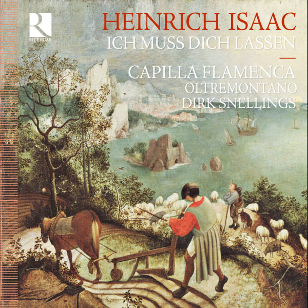 Dirk Snellings - Heinrich Isaac : "Ich muss dich lassen" (Musique profane et religieuse) Dirk Snellings - Heinrich Isaac : "Ich muss dich lassen" (Musique profane et religieuse)