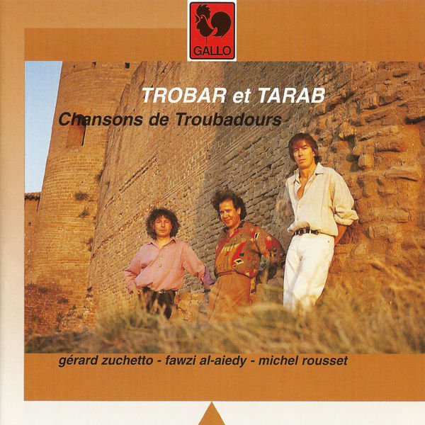 Gérard Zuchetto|Trobar et Tarab