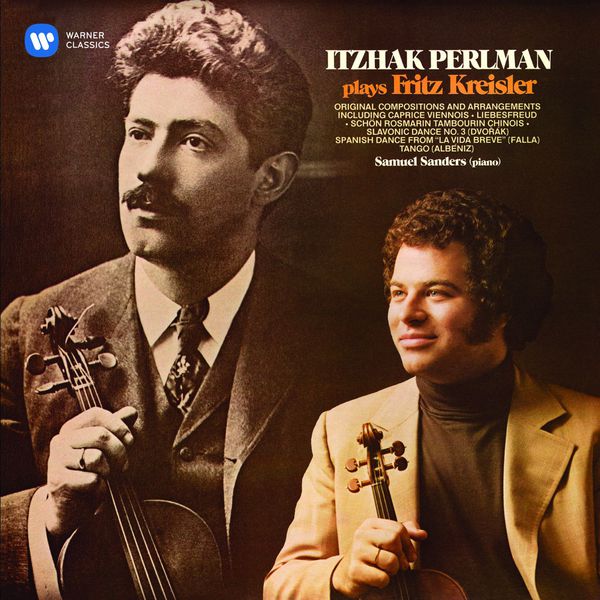 Itzhak Perlman - Itzhak Perlman plays Fritz Kreisler Itzhak Perlman - Itzhak Perlman plays Fritz Kreisler