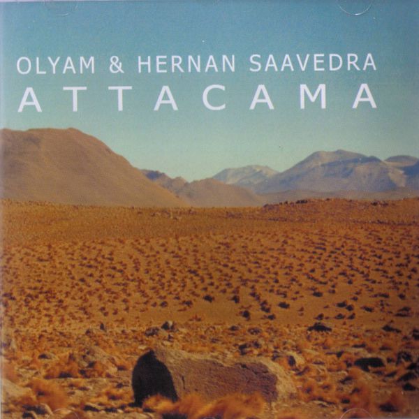 Olyam, Hernan Saavedra|Attacama