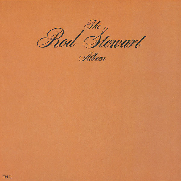 Rod Stewart - The Rod Stewart Album Rod Stewart - The Rod Stewart Album