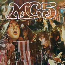 Kick Out The Jams, MC5 - Qobuz