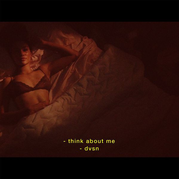 dvsn - Think About Me dvsn - Think About Me