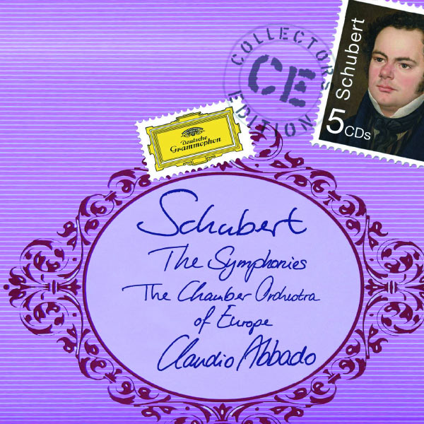 The Chamber Orchestra of Europe|Schubert : The Symphonies The Chamber Orchestra of Europe|Schubert : The Symphonies