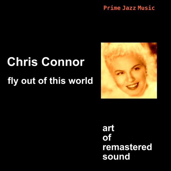 Chris Connor - Fly Out of This World Chris Connor - Fly Out of This World