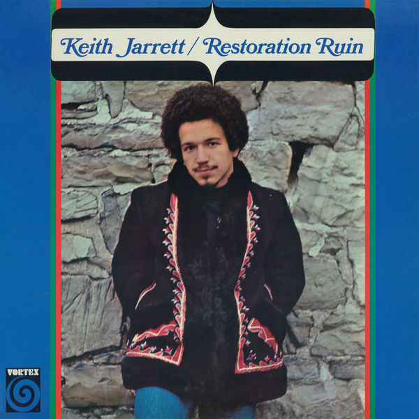 Keith Jarrett|Restoration Ruin Keith Jarrett|Restoration Ruin