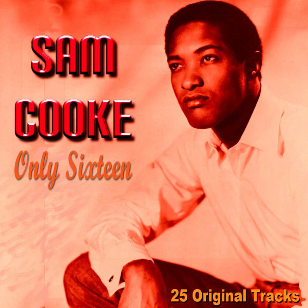 Only Sixteen | Sam Cooke – Download and listen to the album