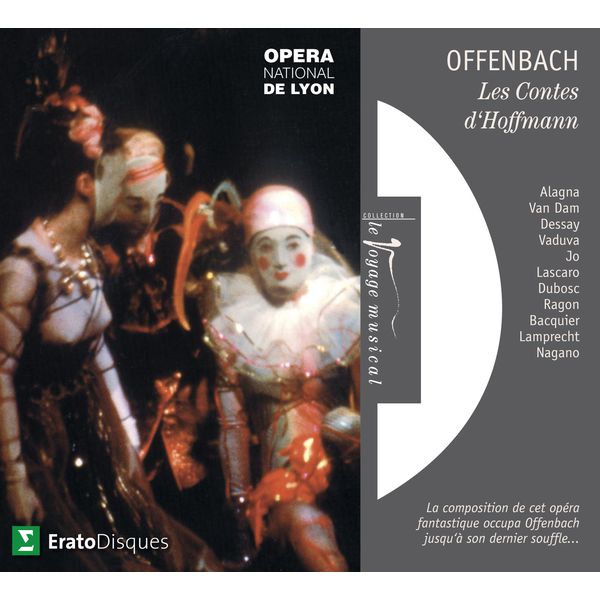 Kent Nagano|Offenbach : Les Contes d'Hoffmann [Extraits]