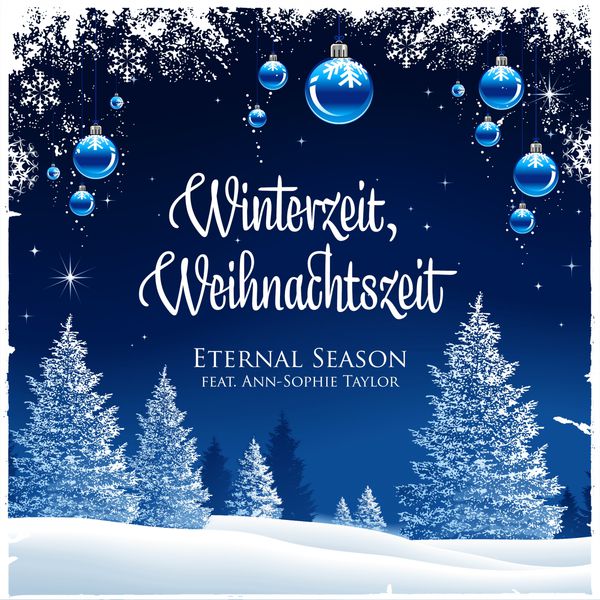 Eternal Season - Winterzeit, Weihnachtszeit Eternal Season - Winterzeit, Weihnachtszeit