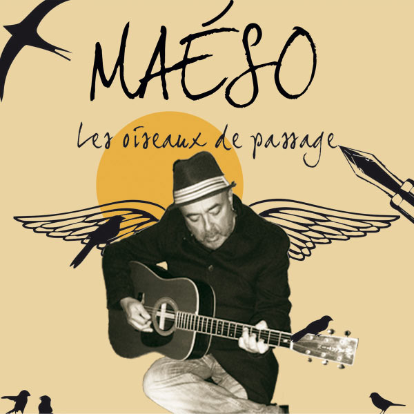 Les oiseaux de passage, Maéso Qobuz