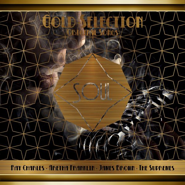Ray Charles - Gold Selection: Soul Ray Charles - Gold Selection: Soul