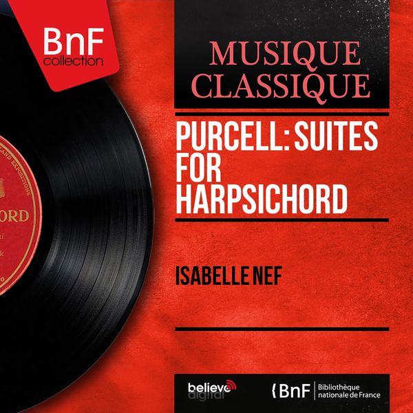 Isabelle Nef|Purcell: Suites for Harpsichord (Mono Version)