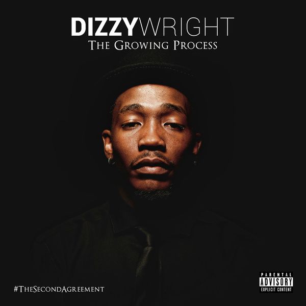 Dizzy Wright|The Growing Process