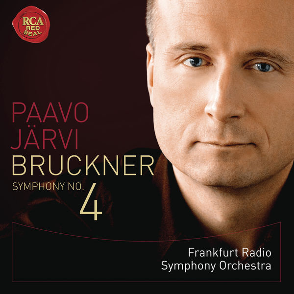 Paavo Järvi|Bruckner: Symphony No. 4 "Romantic"