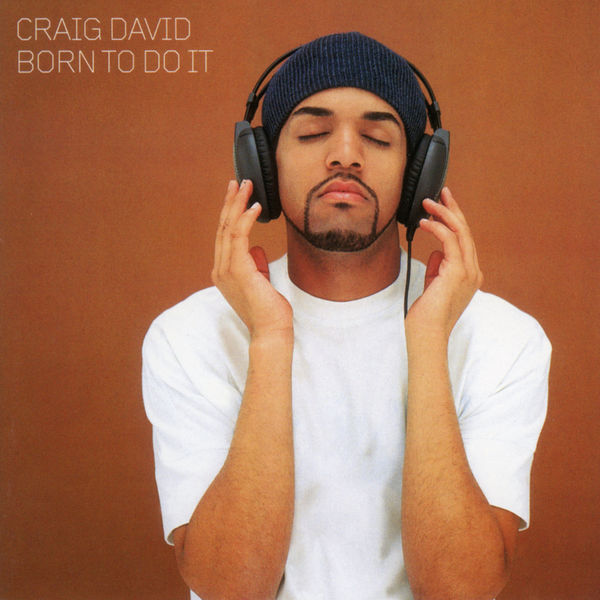 Craig David|Born To Do It