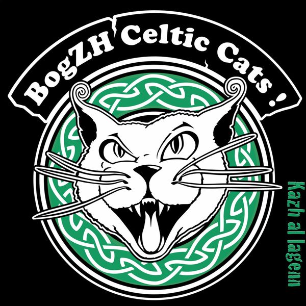 BogZH Celtic Cats ! - Kazh Al Lagenn BogZH Celtic Cats ! - Kazh Al Lagenn