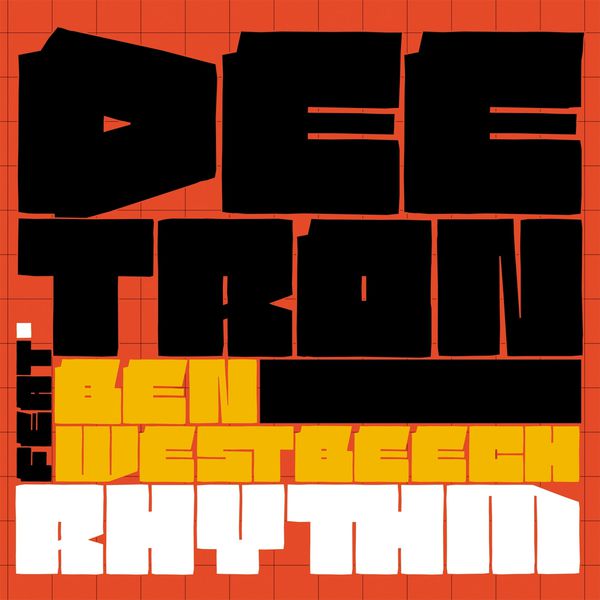 Deetron - Rhythm Deetron - Rhythm
