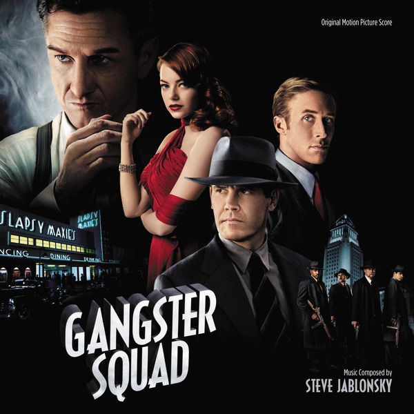 Steve Jablonsky|Gangster Squad (Original Motion Picture Score)